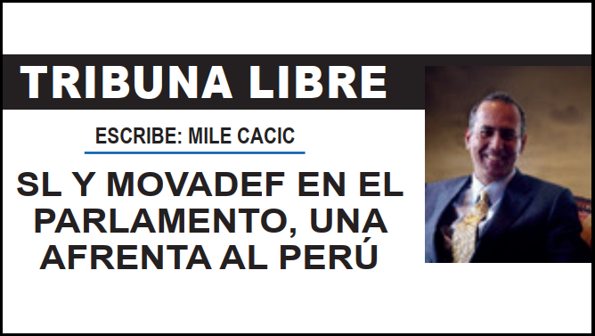 SL Y MOVADEF EN EL PARLAMENTO, UNA AFRENTA AL PERÚ